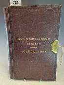 A JAMES BUCHANAN & COMPANY LIMITED AGENDA BOOK FOR 1911-16 WITH ENTRIES IN INK, THE BOOK SUPPLIED BY