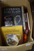 BOX OF MIXED BOOKS, MAINLY CERAMICS INCLUDING 19TH CENTURY LUSTRE WARE AND LIVERPOOL PORCELAIN BY