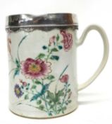 18th century Chinese porcelain tankard with famille rose design and white metal rim (replacement