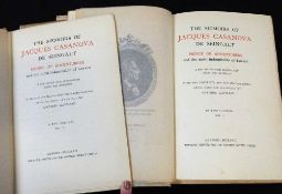 GIACOMO CASANOVA: THE MEMOIRS OF JACQUES CASANOVA DE SEIGNALT, PRINCE OF ADVENTURERS AND THE MOST