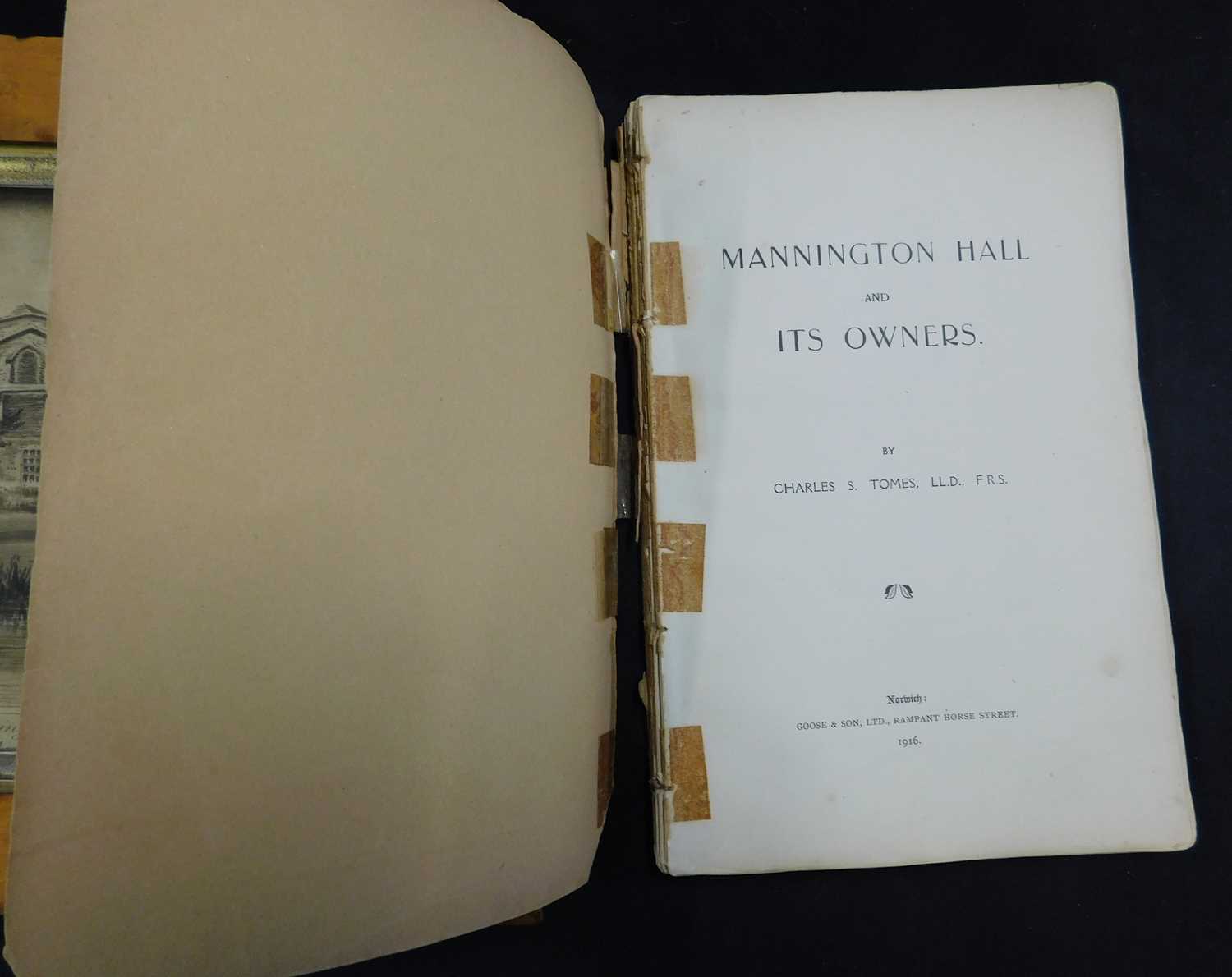 CHARLES SISSMORE TOMES: MANNINGTON HALL AND ITS OWNERS, Norwich, Goose & Son, 1916, 1st edition, 3 - Image 2 of 2