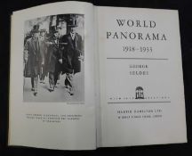 GEORGE SELDES: WORLD PANORAMA 1918-1933, London, Hamish Hamilton, 1933 1st edition, original cloth