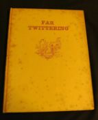 ROWLAND EMETT: FAR TWITTERING OR THE ANNALS OF A BRANCH LINE..., London, Faber & Faber, 1949, 1st