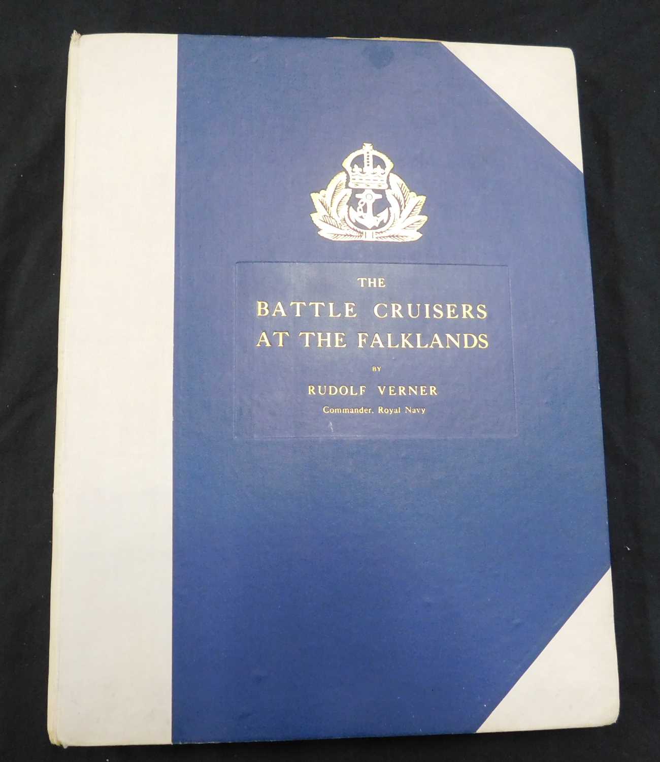 COMMANDER RUDOLF WERNER, RN: THE BATTLECRUISERS AT THE ACTION OF THE FALKLAND ISLANDS, ed Col