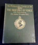 WILLIAM SHAKESPEARE: SHAKESPEARE'S COMEDY OF THE MERCHANT OF VENICE, ill Sir James D Linton, London,