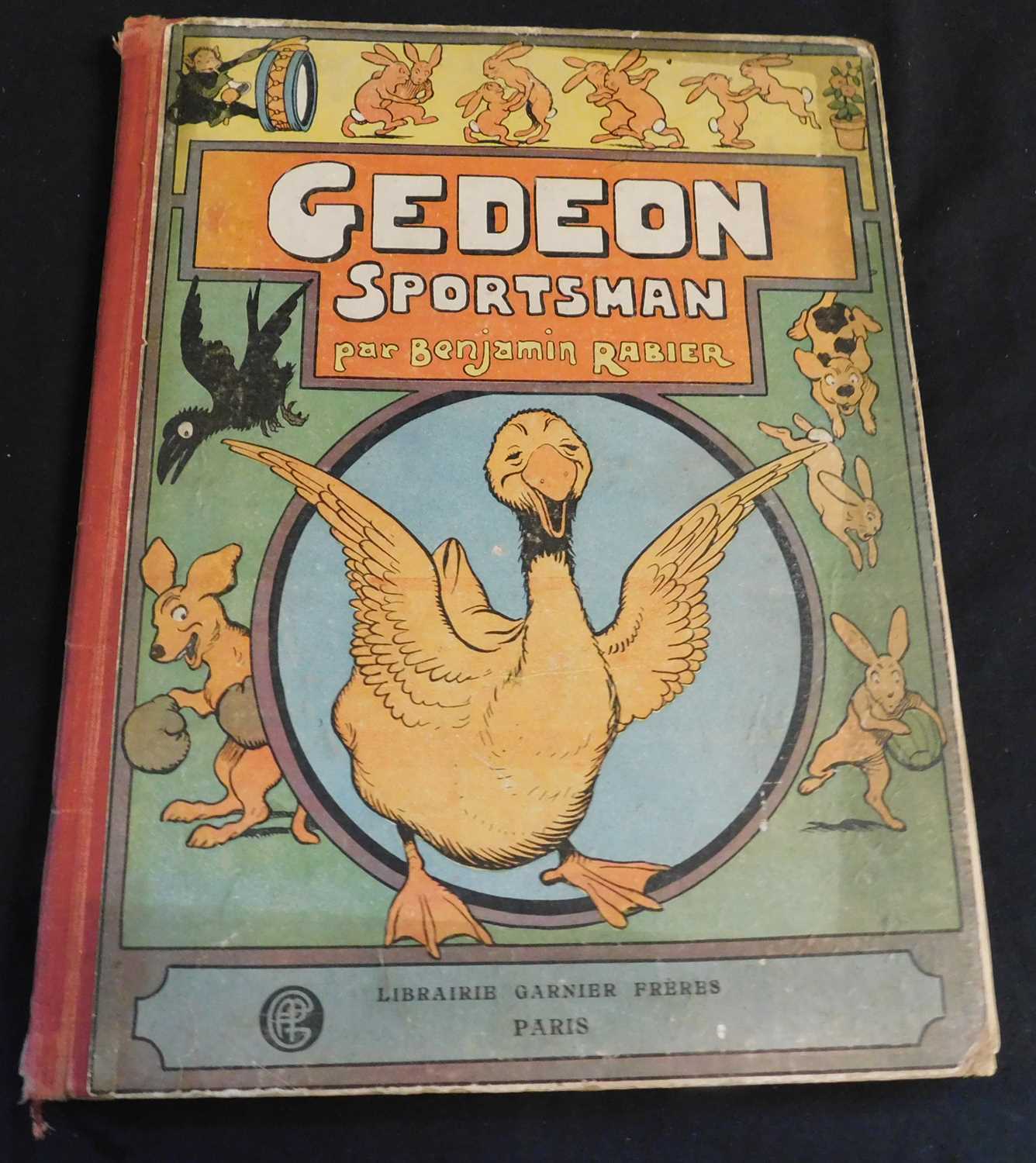 BENJAMIN RABIER: GEDEON SPORTSMAN, Paris, Librairie Garnier Freres [1925], 1st edition, fo, original - Image 2 of 2