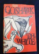 T H WHITE: THE GOSHAWK, London, Jonathan Cape, 1951, 1st edition, original cloth, d/w (v minor
