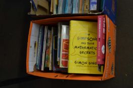 ONE BOX OF MIXED BOOKS - MATHEMATICAL AND OTHER INTERESTS