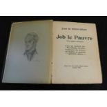 JEAN DE BOSSCHERE: JOB LE PAUVRE WITH ENGLISH TRANSLATION, London, John Lane, The Bodley Head, 1922,