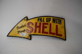 Cast iron arrow shaped advertising sign 'Fill up with Shell'