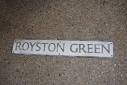 VINTAGE ROAD SIGN 'ROYSTON GREEN'