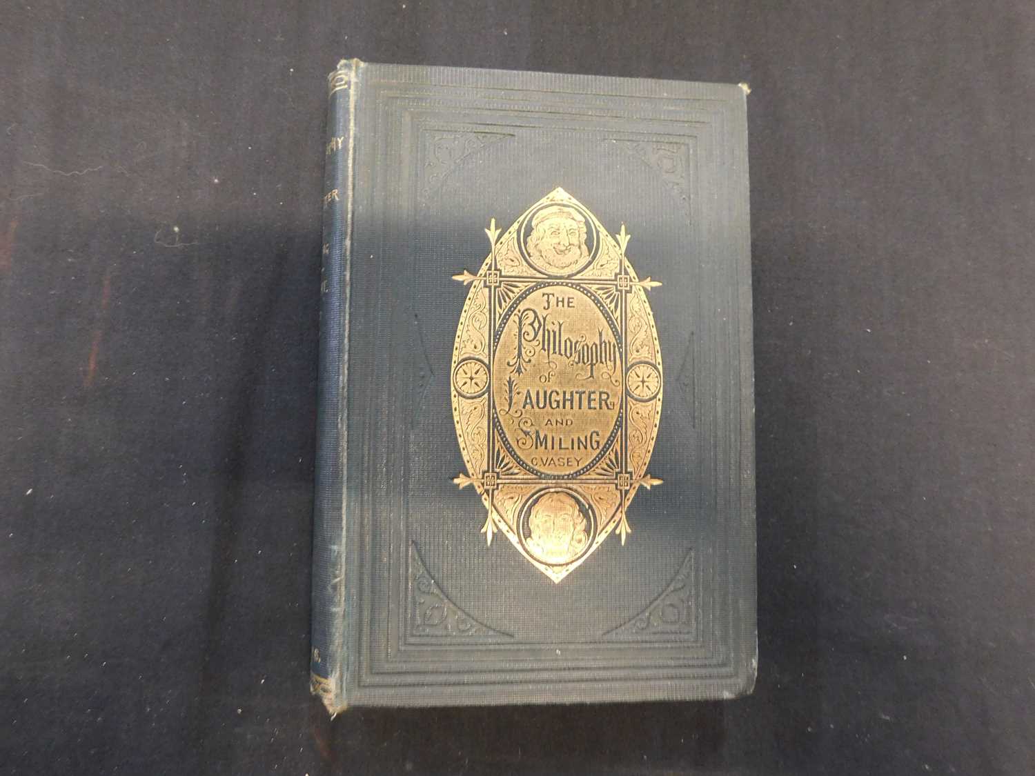 GEORGE VASEY: THE PHILOSOPHY OF LAUGHTER AND SMILING, London, J Burns, 1875, 1st edition, original - Image 2 of 2