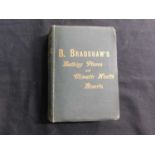 B BRADSHAW: B BRADSHAW'S DICTIONARY OF BATHING PLACES CLIMATIC HEALTH RESORTS MINERAL WATERS SEA