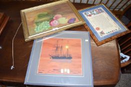 MIXED LOT: OIL ON BOARD, STUDY OF FRUIT PLUS A FRAMED PRINT AND A STUDY OF A TALL SHIP (3)