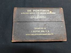 J A L WADDEL: DE PONTIBUS: A POCKET BOOK FOR BRIDGE ENGINEERS, NY and L, 1898, 1st edn, 2nd