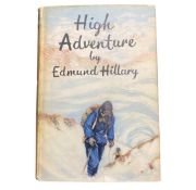 EDMUND HILLARY: HIGH ADVENTURE, London, Hodder & Stoughton, 1955, 1st edition, signed on half title,