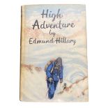 EDMUND HILLARY: HIGH ADVENTURE, London, Hodder & Stoughton, 1955, 1st edition, signed on half title,