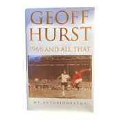 GEOFF HURST: 1966 AND ALL THAT MY AUTOBIOGRAPHY, London, Headline 2001 1st edition, original