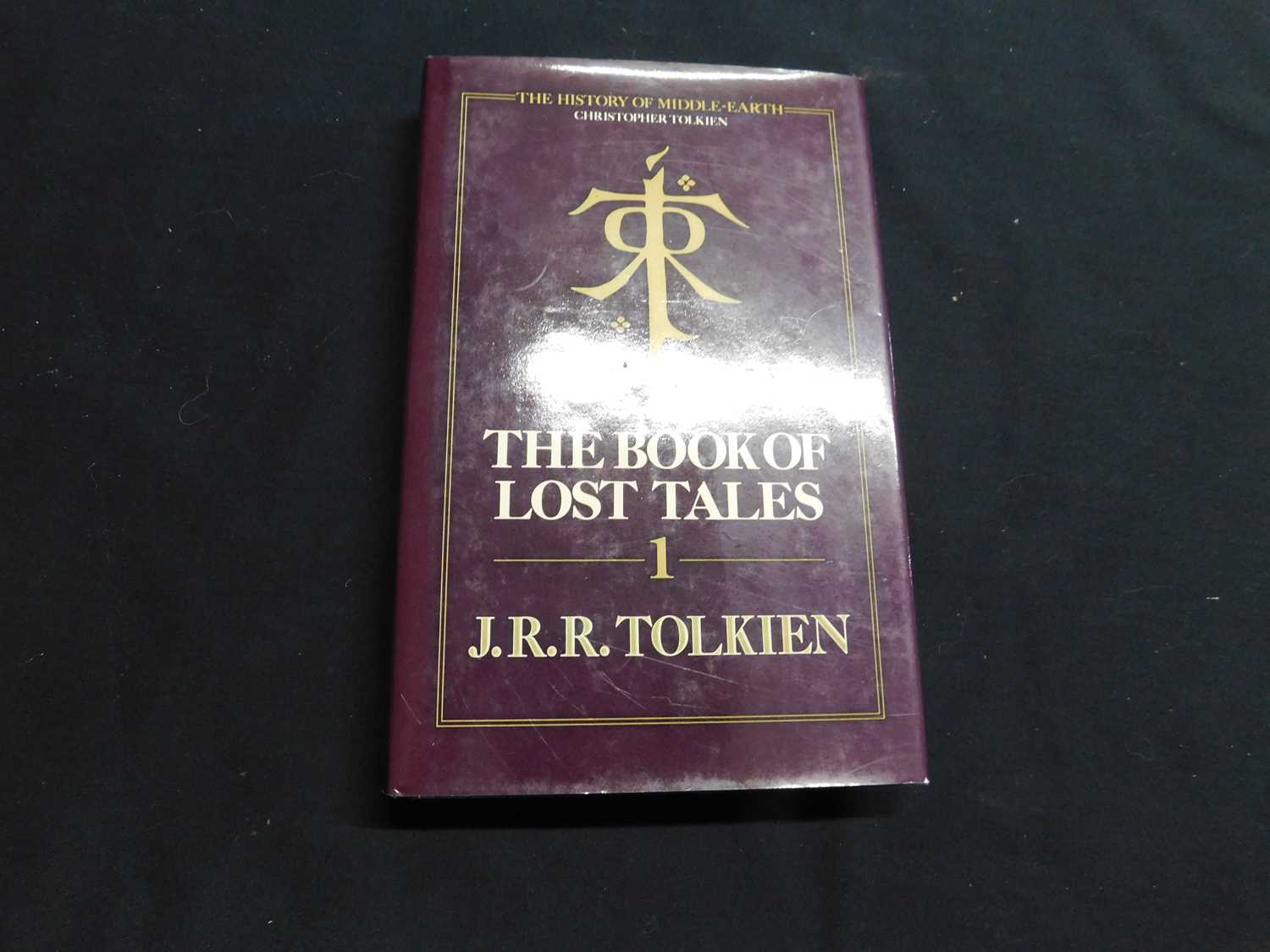 J R R TOLKIEN: THE HISTORY OF MIDDLE-EARTH - THE BOOK OF LOST TALES, PARTS 1 AND 2 - THE LAYS OF