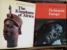 Box of mixed books to include The Kingdoms of Africa and The Making of the Past Prehistoric Europe