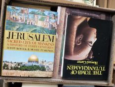 Box of mixed books to include The Unknown Tomb of Tutankhamun and Jerusalem Sacred City of Mankind