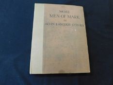 ALVIN LANGDON COBURN: MORE MEN OF MARK, London, Duckworth, [1922], first edition, 33 photograph