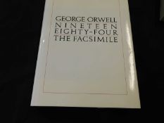 ERIC ARTHUR BLAIR 'GEORGE ORWELL': NINETEEN-EIGHTY FOUR THE FACSIMILE OF THE EXTANT MANUSCRIPT, Ed