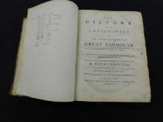 HENRY SWINDEN: THE HISTORY AND ANTIQUITIES OF THE ANCIENT BURGH OF GREAT YARMOUTH IN THE COUNTY OF