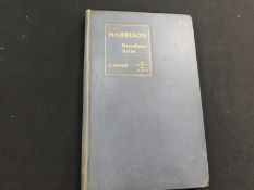 ARTHUR HENRY PATTERSON AND A H SMITH: CHARLES H HARRISON BROADLAND ARTIST, London, Jarrold & Sons,