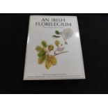 WENDY WALSH: AN IRISH FLORILEGIUM, notes on plates by Charles Nelson, London, Thames & Hudson, 1983,