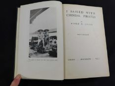 ALEKO E LILIUS: I SAILED WITH CHINESE PIRATES, London, Arrowsmith, 1930, first edition, plates