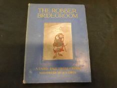 THE ROBBER, A BRIDEGROOM, A FAIRY TALE FROM GRIMM, ill H J Owen, London, A & C Black, 1922, first