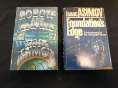 ISAAC ASIMOV: 2 Titles: FOUNDATION'S EDGE, New York, Doubleday, 1982, first edition, signed,
