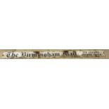 Metal sign The Birmingham Mail, The leading evening paper, 153cm long, worn