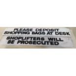 Late C20th Vintage acrylic signs "Shopifters will be prosecuted and Please deposit shopping bags and