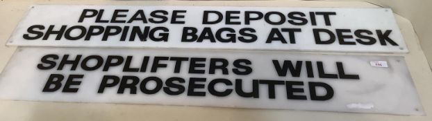 Late C20th Vintage acrylic signs "Shopifters will be prosecuted and Please deposit shopping bags and