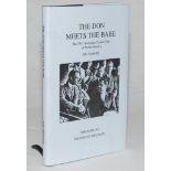 'The Don Meets the Babe. The 1932 Australian Cricket Tour of North America'. With a foreword by