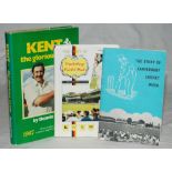 Kent histories. Three limited edition or signed titles. 'Kent the glorious years 1967- 1979', Dennis
