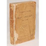 'Twenty Years of Kent Cricket 1879-1898'. F.E. Marshall, Editor, 1899. Ex M.C.C. collection.