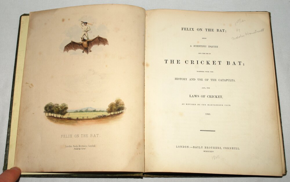'Felix on the Bat: Being a scientific inquiry into the use of the cricket bat: together with the - Image 4 of 7