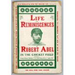 ‘Life and Reminiscences of Robert Abel in the Cricket Field. Told by Himself’. Edited by H.V. Dorey.