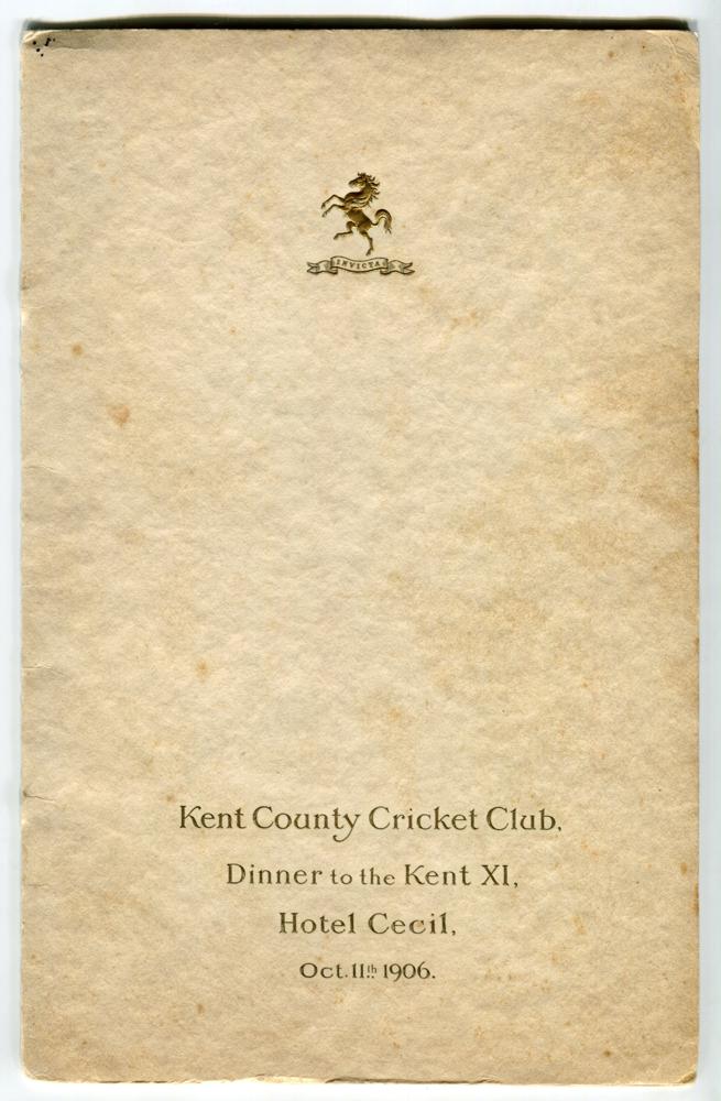 ‘Kent County Cricket Champions 1906’. Rare official menu for the ‘Dinner to the Kent XI’ celebrating