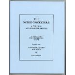 ‘The Noble Cricketers: A Poetical And Familiar Epistle’ by John Wolcot. Facsimile reprint of the