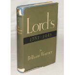 ‘Lord’s 1787-1945’. Sir Pelham Warner. George G. Harrop & Co., London 1946. First edition hardback