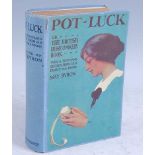 Byron, May: Pot-Luck Or The British Home Cookery Book Over A Thousand Recipes From Old Family MS.