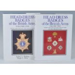 Kipling, Arthur L and King, Hugh L: Head~Dress Badges of the British Army, Vols I & II, hardback