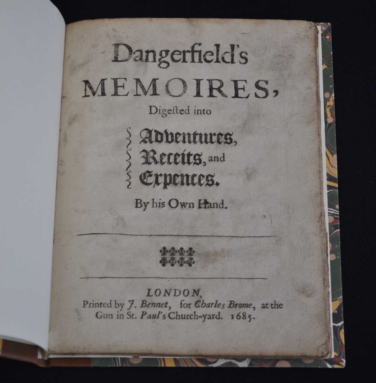 Dangerfield, Thomas: Dangerfield's Memoires, Digested into Adventures, Receits, and Expences. By His - Bild 2 aus 6