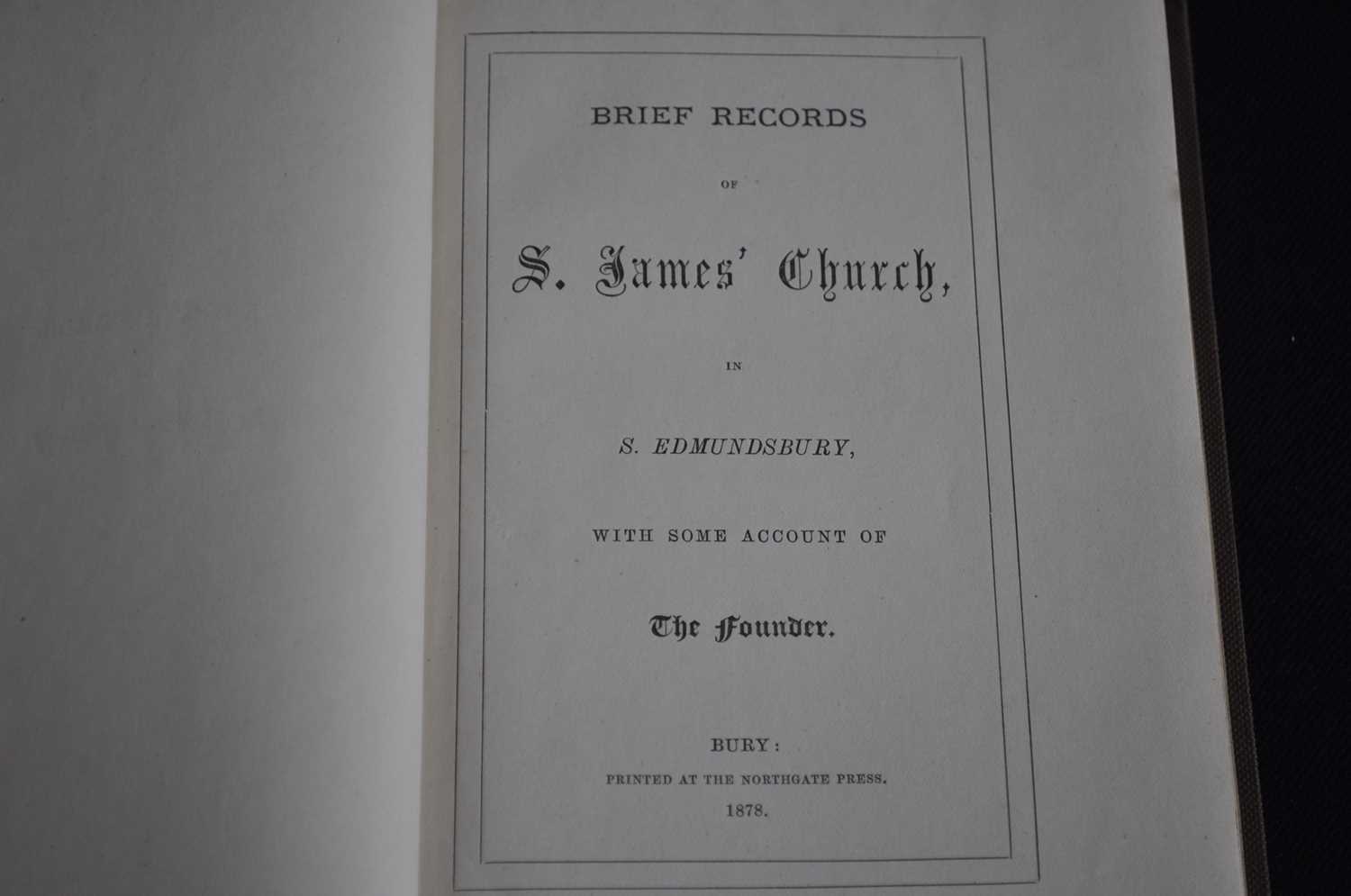 A Concise Description Of Bury Saint Edmund's, And Its Environs, Within The Distance Of Ten Miles, - Image 9 of 10