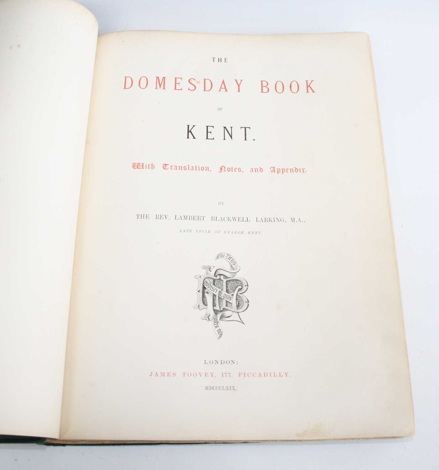 Larking, Rev. Lambert Blackwell: The Domesday Book Of Kent. With Translations, Notes, and - Bild 2 aus 5
