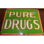 'Pure Drugs' - enamel sign, 29 x 38cm